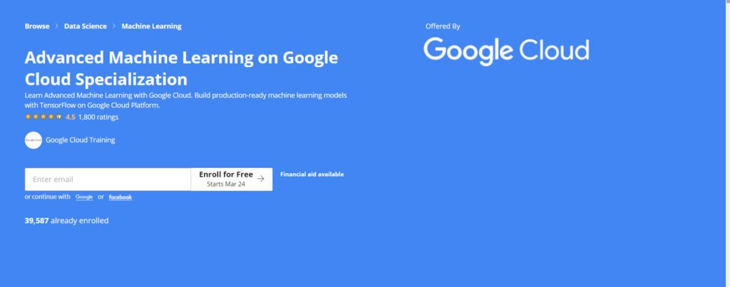 Best TensorFlow course, Advanced Machine Learning on Google Cloud Specialization, Best Advanced TensorFlow Course